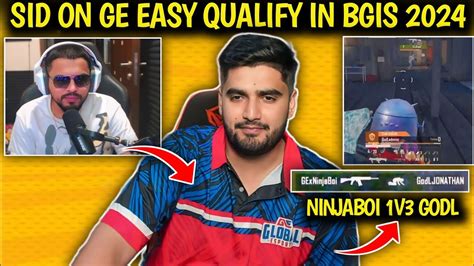 SID ON GE EASY QUALIFY IN BGIS NEYOO REACT GE NINJABOI NINJABOI 1V3