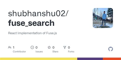 GitHub Shubhanshu02 Fuse Search React Implementation Of Fuse Js