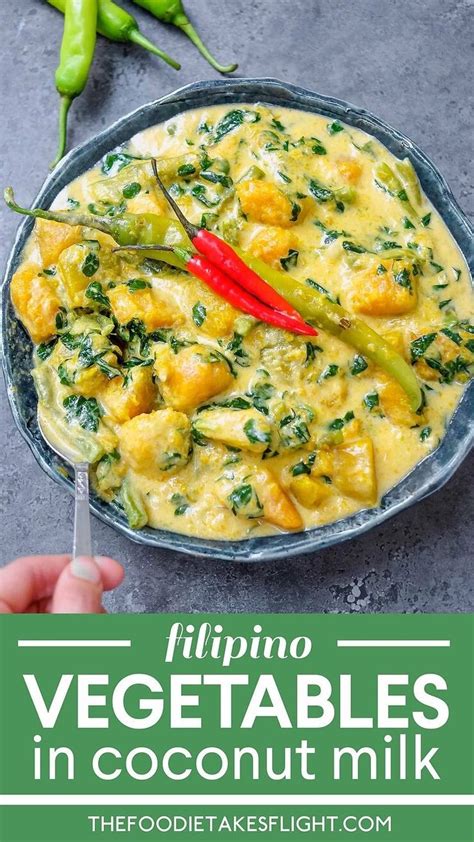 Filipino Ginataang Gulay Vegetables In Coconut Milk The Foodie