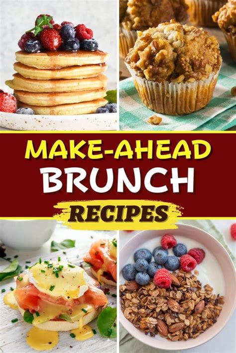 30 Best Make Ahead Brunch Recipes Insanely Good