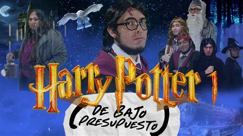 Harry Potter Y La Piedra Filosofal De Bajo Presupuesto Parodia Youtube