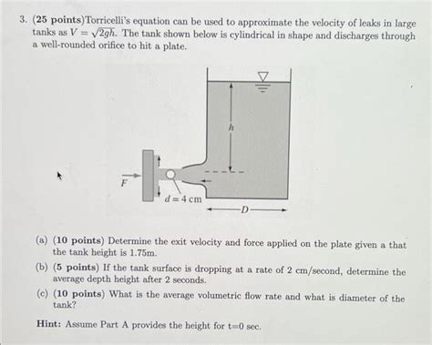 Solved 3. (25 points)Torricelli's equation can be used to | Chegg.com