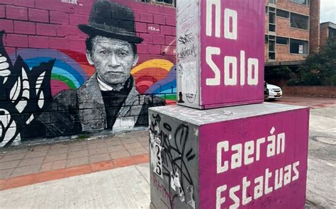 El Arte Como Protesta En Colombia Miles De Voces Alzadas Opini N