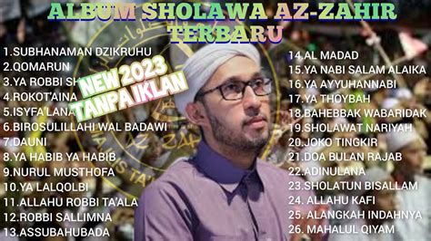 Kumpulan Sholawat Nabi Az Zahir Terbaru Sholawat Penenang Jiwa