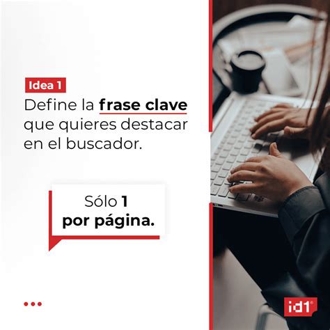 4 Ideas Para Mejorar El Posicionamiento De Tu Sitio Web ID1