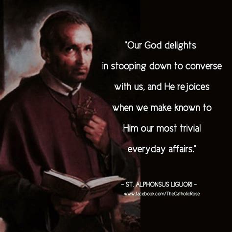 St Alphonsus Liguori Feast Day Aug 1 Prayer Simplicity Saint Quotes Catholic