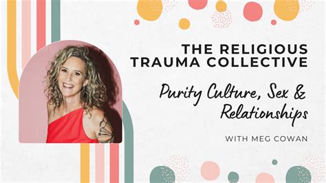 Purity Cultures Impact On Relationships Sex Pleasure