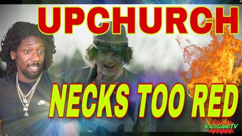 Upchurch Necks Too Red Official Music Video Reaction Upchurch