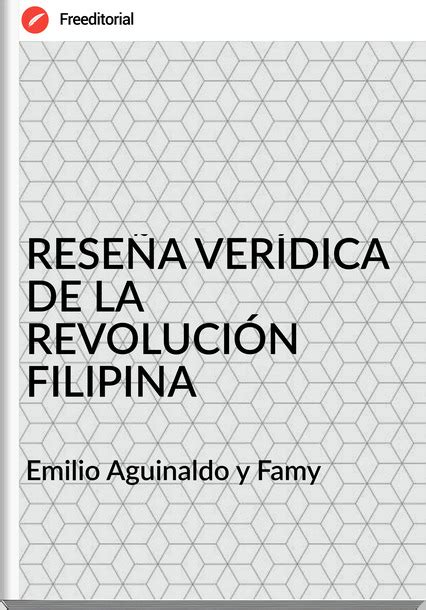 Rese A Ver Dica De La Revoluci N Filipina Emilio Aguinaldo Y Famy