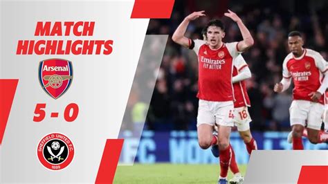 Arsenal Vs Sheffield United 5 0 Full Match Video Highlights 28