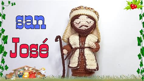 SAN JOSE Amigurumis A Crochet TUTORIAL Paso A Paso Primera Parte