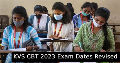 KVS CBT 2023 Exam Dates Revised For Advt 15 16 Out Get Exam Dates