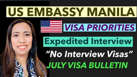 US EMBASSY MANILA VISA PRIORITIES NO INTERVIEW VISAS AND