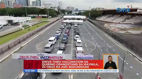 Drive Thru Vaccination Sa Quirino Grandstand Sa Maynila Oras Na Ang