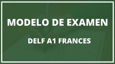 Modelo De Examen Delf A Frances Natural Spanish