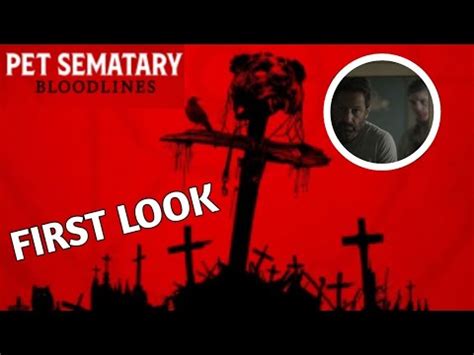 Pet Cemetery Bloodlines FIRST LOOK Images YouTube