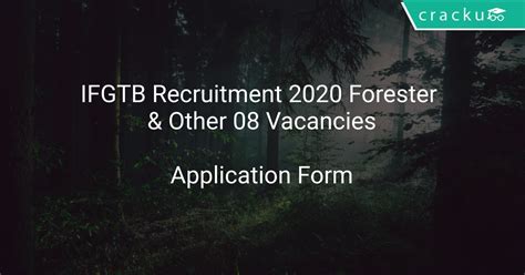 Ifgtb Recruitment Forester Other Vacancies Latest Govt Jobs