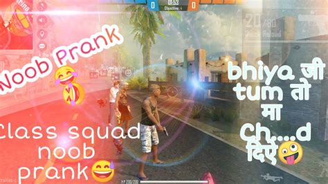 Noob Prank With My Team Mates Op Funny Movement In Game Bhiya Tum To