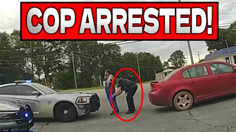 Cop Arrested Plus More Acorn Cop Body Cam Youtube