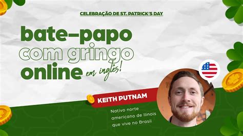 Bate Papo Gringo Celebra O De St Patrick S Day Youtube