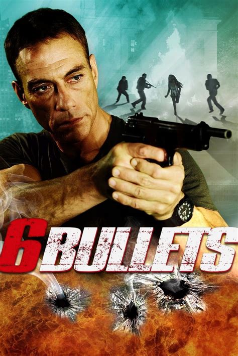 Six Bullets 2012 Film Information Und Trailer KinoCheck