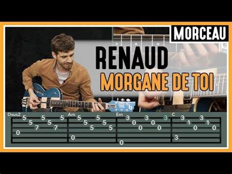 Cours De Guitare Apprendre Morgane De Toi De Renaud En 2023 Cours