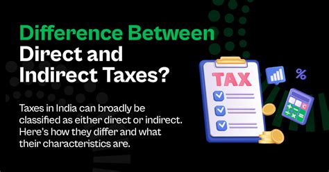 Key Difference Between Direct And Indirect Tax With Types And Benefits