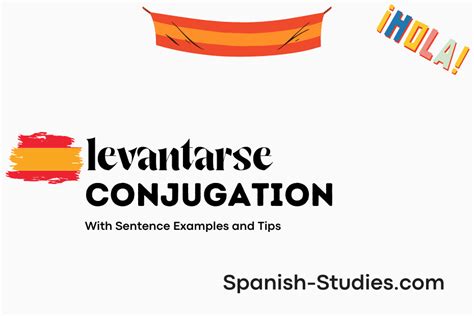 Conjugate Levantarse In Spanish All Tense Chart Practice Test