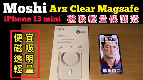 Moshi Arx slim hardshell Clear Magsafe case iPhone 13 mini 磁吸輕量保護殼 這磁吸也