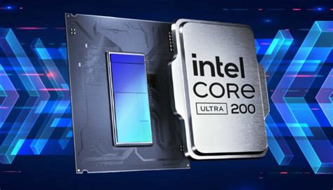 Intel Core Ultra 200 Fuite Des Caractéristiques Lancement Prévu Le