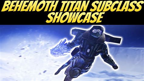 Behemoth New Titan Stasis Subclass Showcase Destiny Season Of The