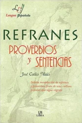 Refranes Proverbios Y Sentencias De Jose Vales Editorial Libsa Tapa