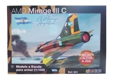 Avion Amd Mirage Iii C Malvinas Maqueta Marca Modelex En Venta En