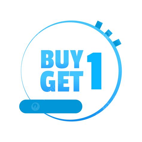 Buy 1 Get Promotion Promotion Sale Buy 1 Get 1 Png Transparent