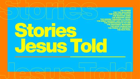 Stories Jesus Told Week 3 Youtube