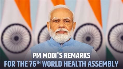 PM Modi S Remarks For The 76th World Health Assembly YouTube