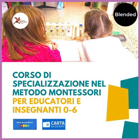 Corso Di Formazione E Specializzazione Nel Metodo Montessori Per