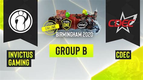 Dota Live Cdec Vs Invictus Gaming Game Bo Esl One Birmingham