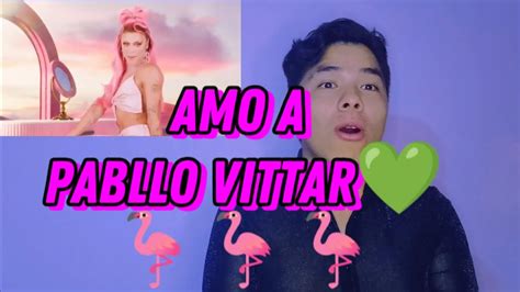 V Deo Reacci N A Pabllo Vittar S O Amores Official Visualizer