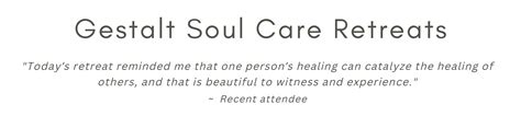 Gestalt Soul Care Retreats