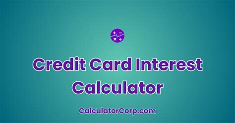 Credit Card Interest Calculator | Estimate Your Interest Costs