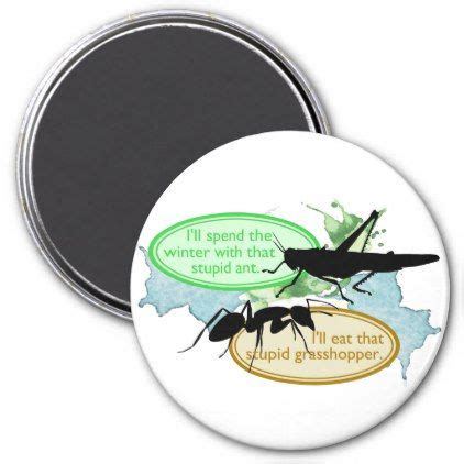 The Ant The Grasshopper Aesop Fable Rewritten Magnet Magnets