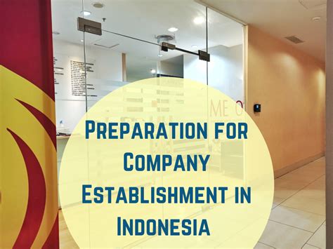preparation  company establishment  indonesia meso