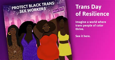 Protect Black Trans Sex Workers Forward Together