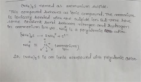 Solved The Compound Nh42s Is 1 An Ionic Compound That Is Also A Course Hero