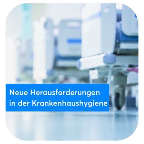 Herausforderungen In Der Krankenhaushygiene Meduplus E Learning Portal