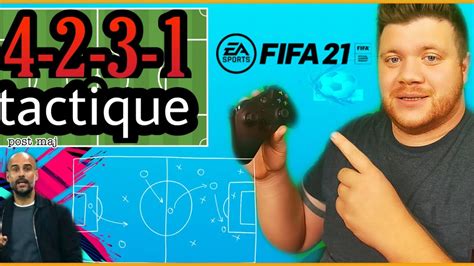 FIFA 21 Meilleur Tactique Perso 4 2 3 1 YouTube