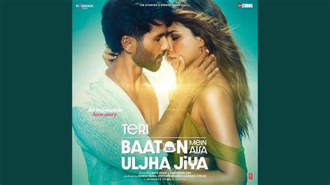 Teri Baaton Mein Aisa Uljha Jiya Title Song Youtube