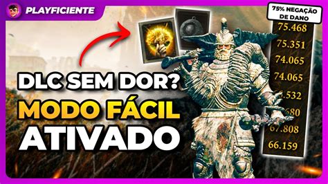 Descubra Agora Como Facilitar A Dlc De Elden Ring Youtube