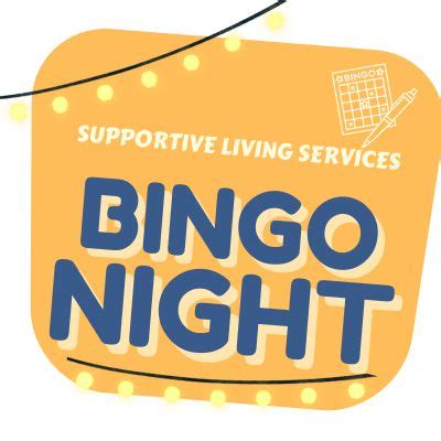 BINGO Night - Supportive Living Services, Inc.